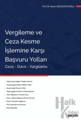 Vergileme ve Ceza Kesme İşlemine Karşı Başvuru Yolları Ceza - Dava - Yargılama