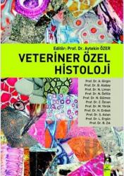 Veteriner Özel Histoloji