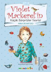 Violet Mackerel'in - Küçük Süprizler Teorisi