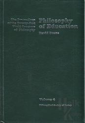 Volume 4: Philosophy of Education (Ciltli)