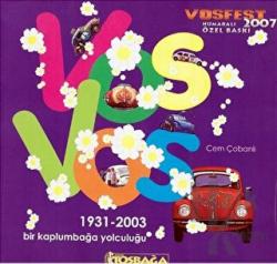 Vosvos - Bir Kaplumbağa Yolculuğu