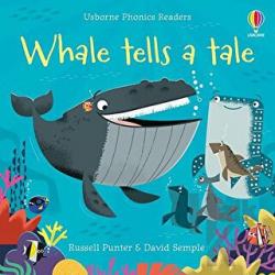 Whale Tells a Tale - Phonics Readers
