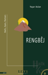 Xwin, Jiyan, Raman: Rengbej