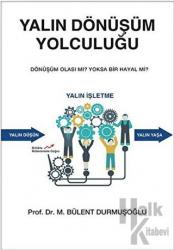 Yalın Dönüşüm Yolculuğu