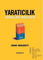 Yaratıcılık - Kuralları Boşverin