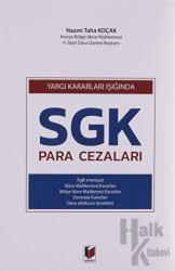 Yargı Kararları Işığında SGK Para Cezaları