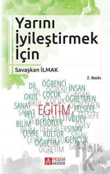 Yarını İyileştirmek İçin