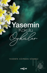 Yasemin Kokulu Öyküler