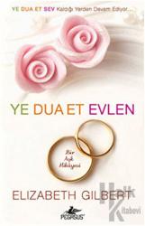 Ye Dua Et Evlen