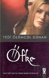 Yedi Ölümcül Günah - Öfke