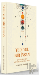 Yedi Yol Bir İnsan