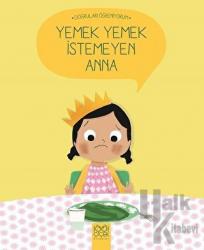 Yemek Yemek İstemeyen Anna