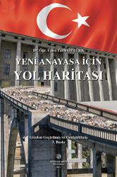 Yeni Anayasa İçin Yol Haritası