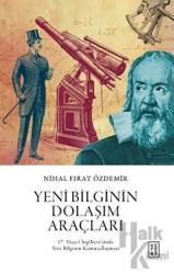 Yeni Bilginin Dolaşım Araçları