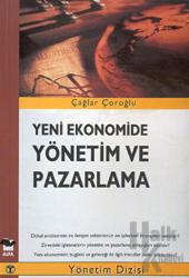 Yeni Ekonomide Yönetim ve Pazarlama