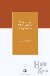 Yeni Uygur Türkçesinde Kalıp Sözler