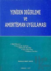 Yeniden Değerleme ve Amortisman Uygulaması