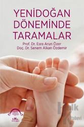 Yenidoğan Döneminde Taramalar