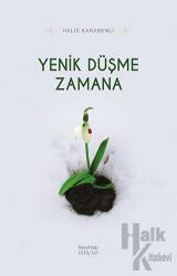 Yenik Düşme Zamana