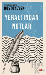 Yeraltından Notlar