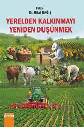 Yerelden Kalkınmayı Yeniden Düşünmek