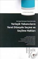 Yerleşik Yabancıların Yerel Düzeyde Seçme ve Seçilme Hakları