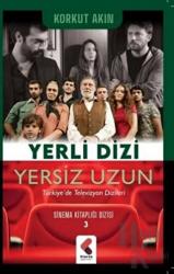 Yerli Dizi Yersiz Uzun - Sinema Kitaplığı Dizisi 3