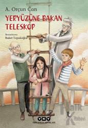 Yeryüzüne Bakan Teleskop