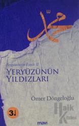 Yerzünün Yıldızları - Peygamber İzinde 2