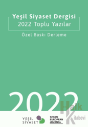 Yeşil Siyaset Dergisi 2022 Toplu Yazılar