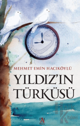 Yıldız’ın Türküsü