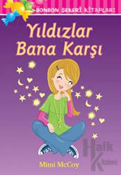 Yıldızlar Bana Karşı