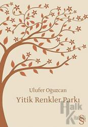 Yitik Renkler Parkı