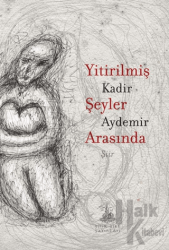 Yitirilmiş Şeyler Arasında