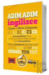 YÖKDİL YDS YDT TOEFL IELTS E-Tep Adım Adım İngilizce Cümle & Metin Çalışması A1 A2 B1 B2 C1 C2