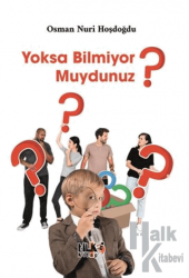 Yoksa Bilmiyor muydunuz?