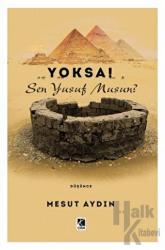 Yoksa! Sen Yusuf Musun?