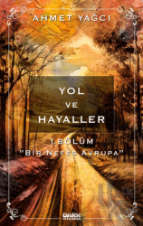 Yol ve Hayaller