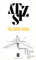 Yolların Sonu