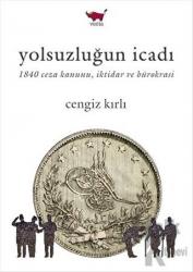 Yolsuzluğun İcadı