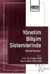 Yönetim Bilişim Sistemlerinde Güncel Konular I