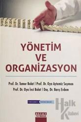 Yönetim ve Organizasyon