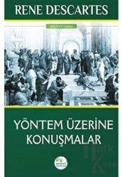 Yöntem Üzerine Konuşmalar