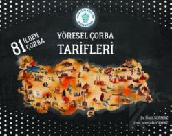 Yöresel Çorba Tarifleri