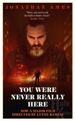 You Were Never Really Here