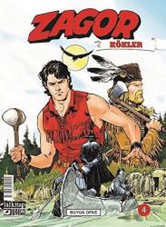 Zagor Kökler Sayı: 4 Büyük Öfke