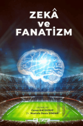 Zeka ve Fanatizm