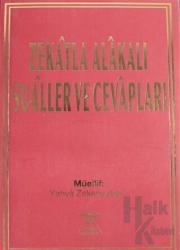 Zekatla Alakalı Sualler ve Cevapları