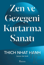 Zen ve Gezegeni Kurtarma Sanatı