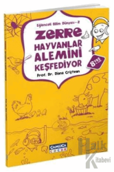 Zerre Hayvanlar Alemini Keşfediyor